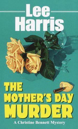 [Christine Bennett 12] • The Mother's Day Murder